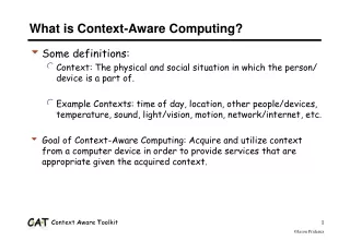 What is Context-Aware Computing?