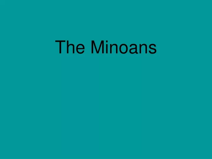 the minoans