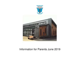 Information for Parents June 2019