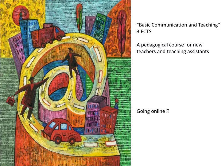 basic communication and teaching 3 ects