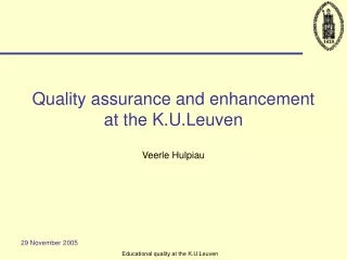 Quality assurance and enhancement at the K.U.Leuven