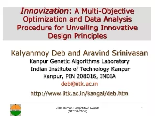 Kalyanmoy Deb and Aravind Srinivasan Kanpur Genetic Algorithms Laboratory