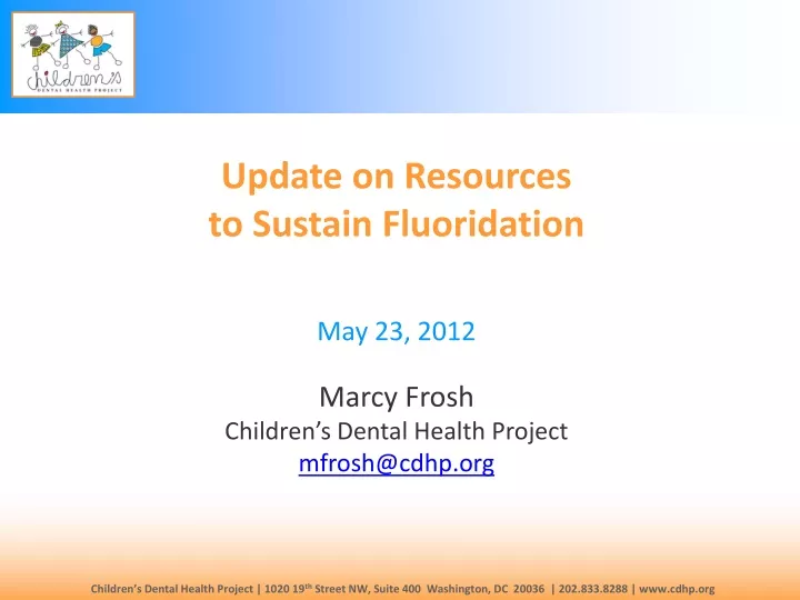 update on resources to sustain fluoridation