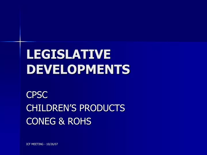 legislative developments