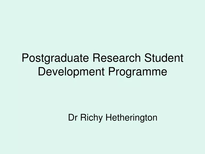 postgraduate research student development programme