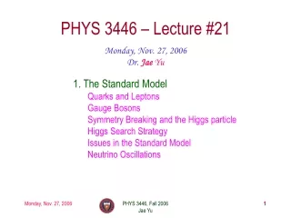 PHYS 3446 – Lecture #21