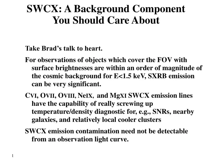 swcx a background component you should care about