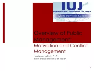 Overview of Public  Management:  Motivation and Conflict Management