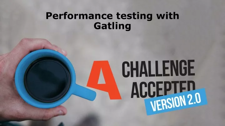 performance testing with gatling
