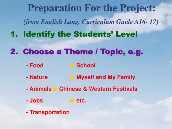 preparation for the project from english lang curriculum guide a16 17