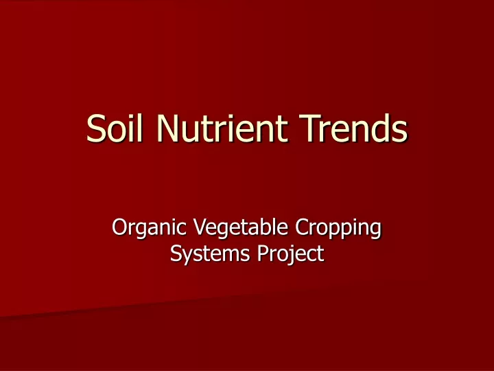 soil nutrient trends