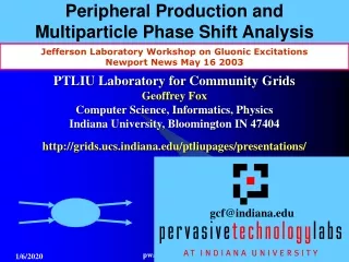 Peripheral Production and Multiparticle Phase Shift Analysis