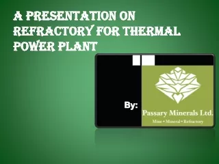 A Presentation on Refractory for Thermal Power Plant