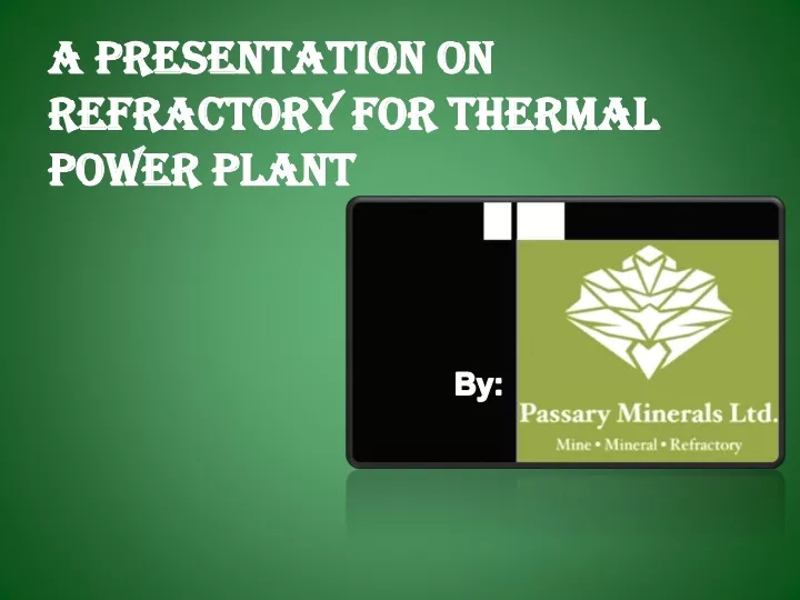 a presentation on refractory for thermal power plant
