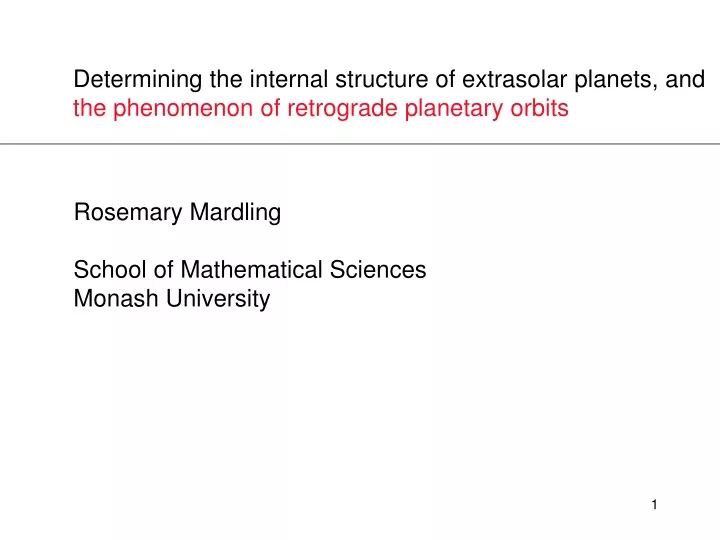 determining the internal structure of extrasolar