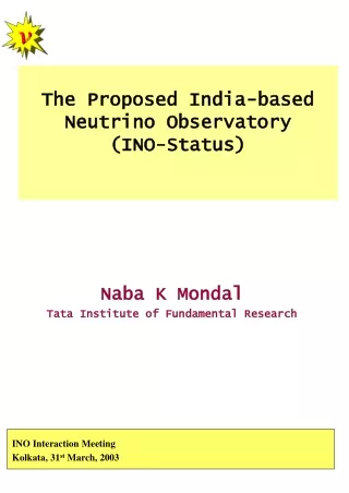 The Proposed India-based Neutrino Observatory (INO-Status)