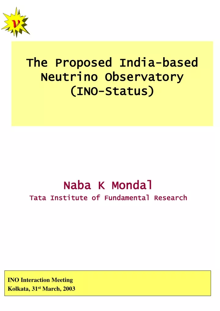the proposed india based neutrino observatory ino status