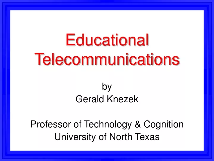 educational telecommunications