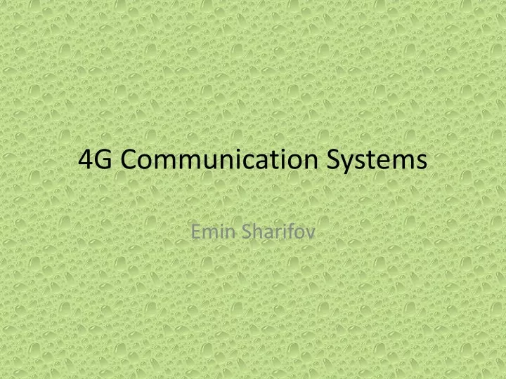 4g communication systems