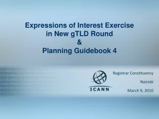Expressions of Interest Exercise in New gTLD Round &amp; Planning Guidebook 4