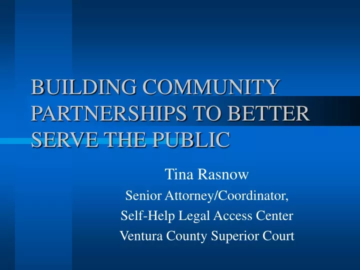 building community partnerships to better serve the public