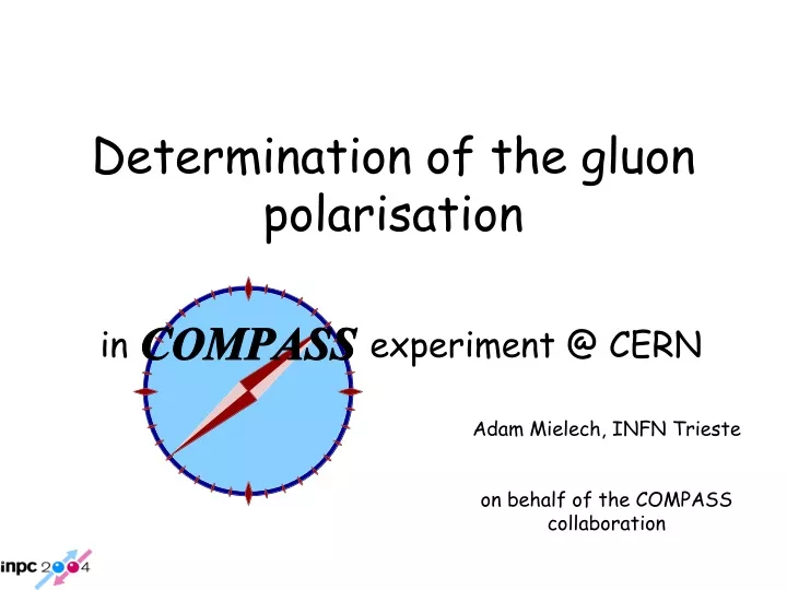 determination of the gluon polarisation