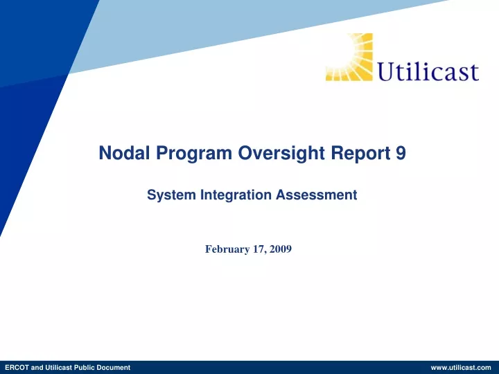 nodal program oversight report 9 system integration assessment