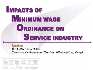 I MPACTS OF M INIMUM WAGE  O RDINANCE ON  S ERVICE INDUSTRY