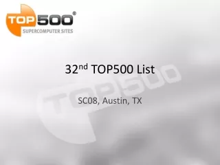 32 nd  TOP500 List