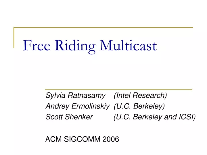 free riding multicast