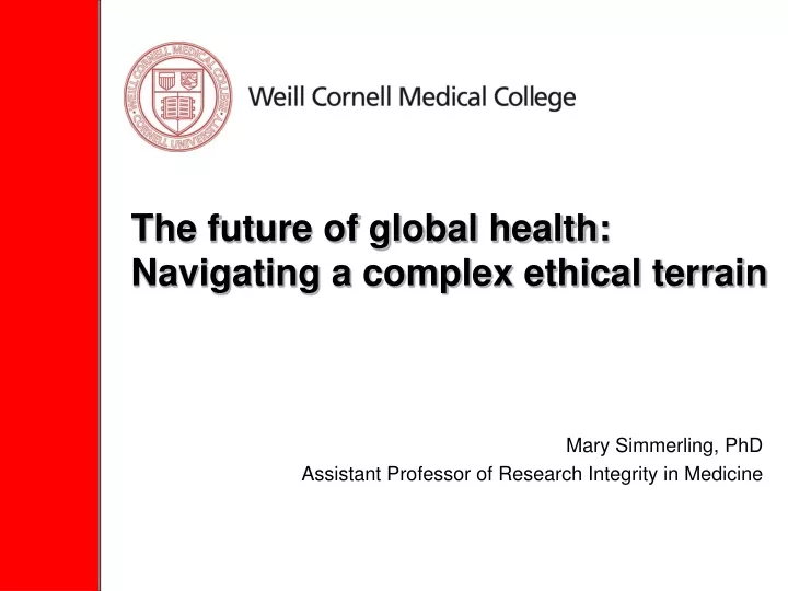 the future of global health navigating a complex ethical terrain
