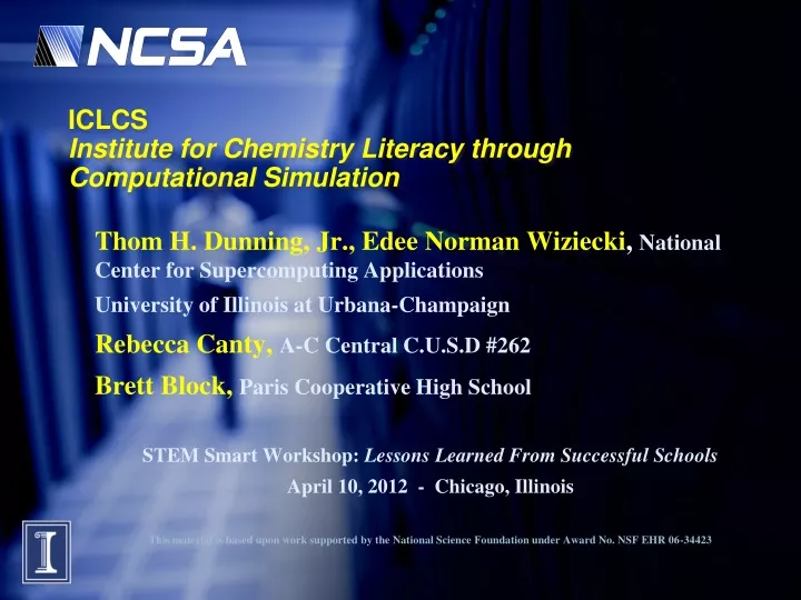 iclcs institute for chemistry literacy through computational simulation