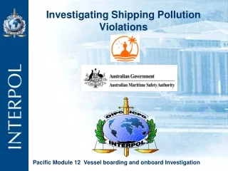 Investigating Shipping Pollution Violations