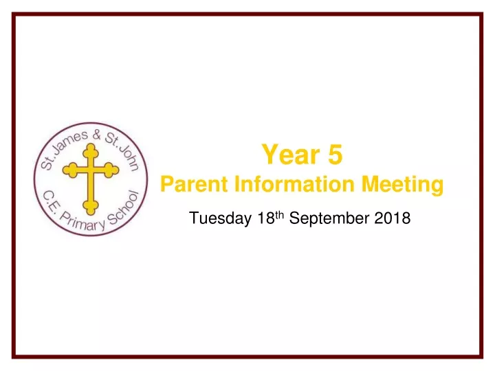 year 5 parent information meeting