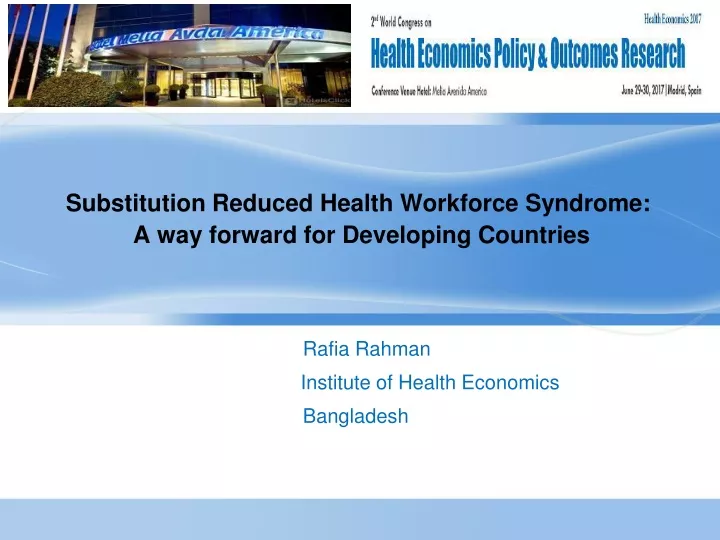 substitution reduced health workforce syndrome a way forward for developing countries