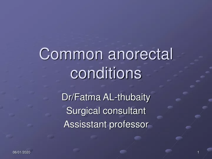 common anorectal conditions