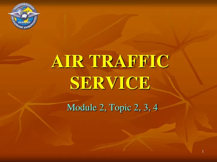 air traffic service module 2 topic 2 3 4