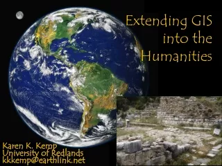 Extending GIS into the Humanities