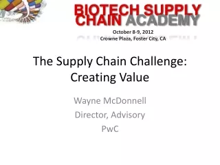 The Supply Chain Challenge: Creating Value
