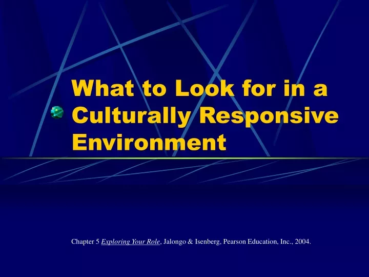 what to look for in a culturally responsive environment