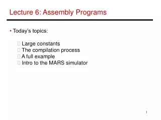 Lecture 6: Assembly Programs