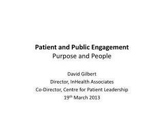 Patient and Public Engagement Purpose and People