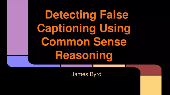 detecting false captioning using common sense reasoning