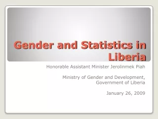 Gender and Statistics in Liberia