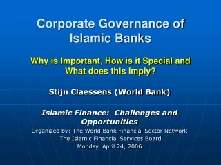 Stijn Claessens (World Bank) Islamic Finance:  Challenges and Opportunities