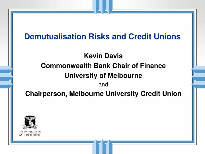 demutualisation risks and credit unions