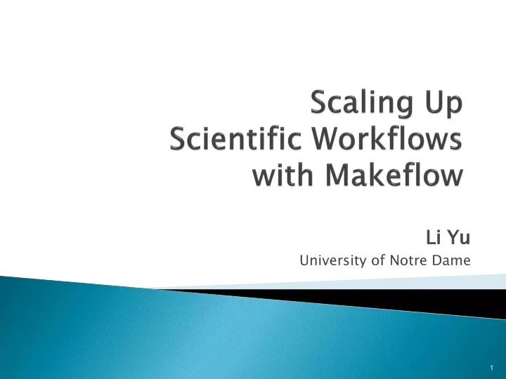 scaling up scientific workflows with makeflow