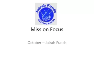 Mission Focus