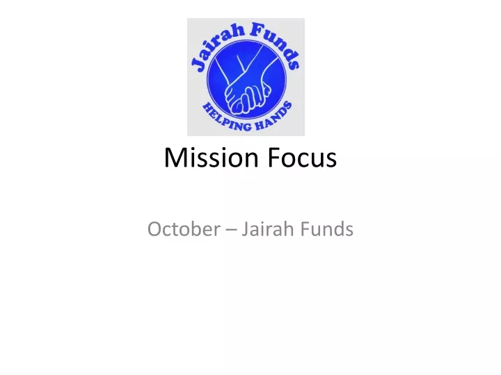 mission focus