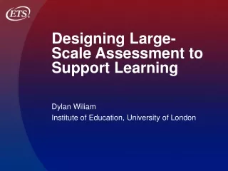 Designing Large-Scale Assessment to Support Learning